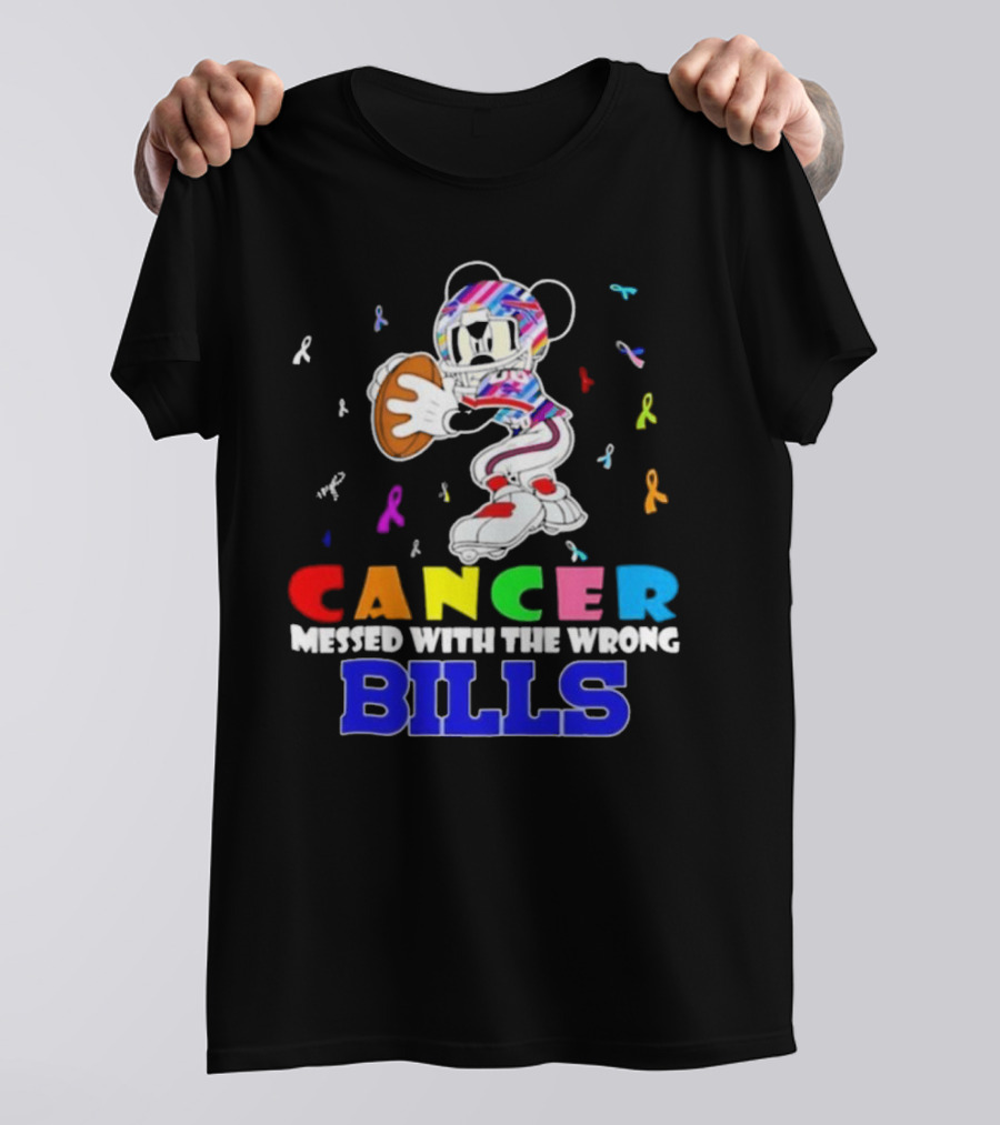 Cancer Messed With The Wrong Bills Mickey Football Ribbons T-Shirt