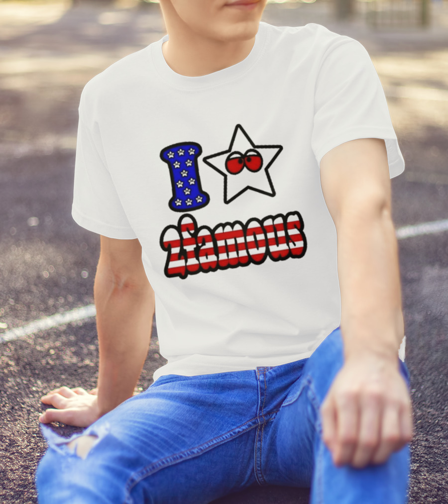 2Famous I Love Star USA 2Famous T-Shirt