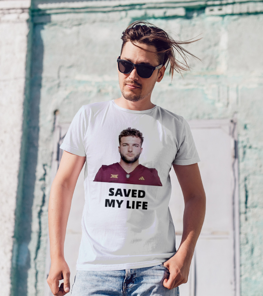 Cam Skattebo Big 12 Saved My Life T-Shirt