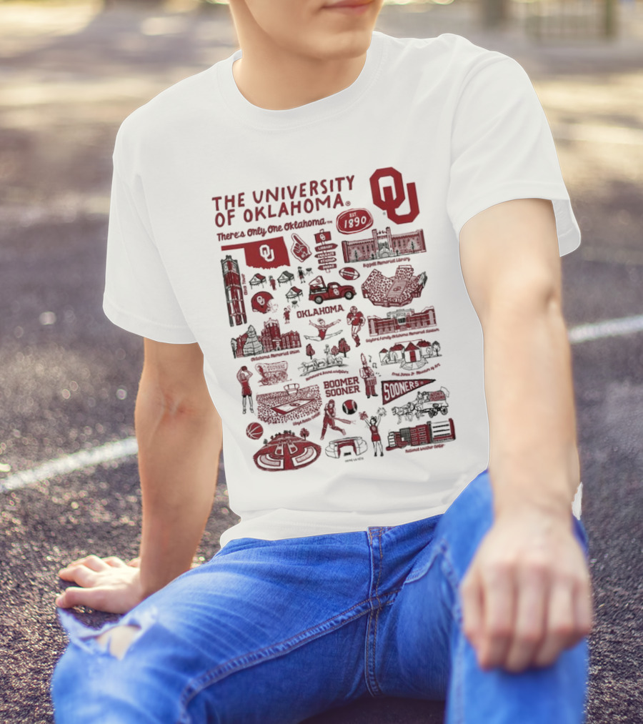 The University Of Oklahoma There's Only One Oklahoma Est 1890 OU Boomer Sooner Landmarks And Traditions T-Shirt