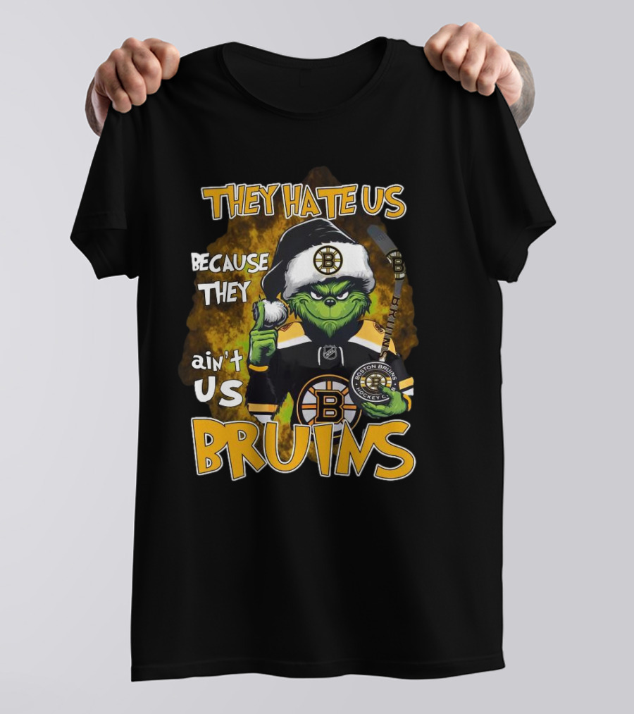 Boston Bruins Grinch They Hate Us Because They Ain’t Us Christmas Holidays T-Shirt