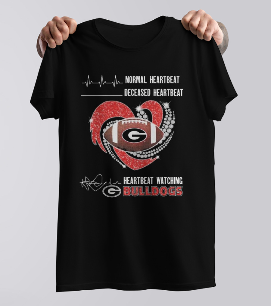 Normal Heartbeat Deceased Heartbeat Heartbeat Watching Georgia Bulldogs T-Shirt