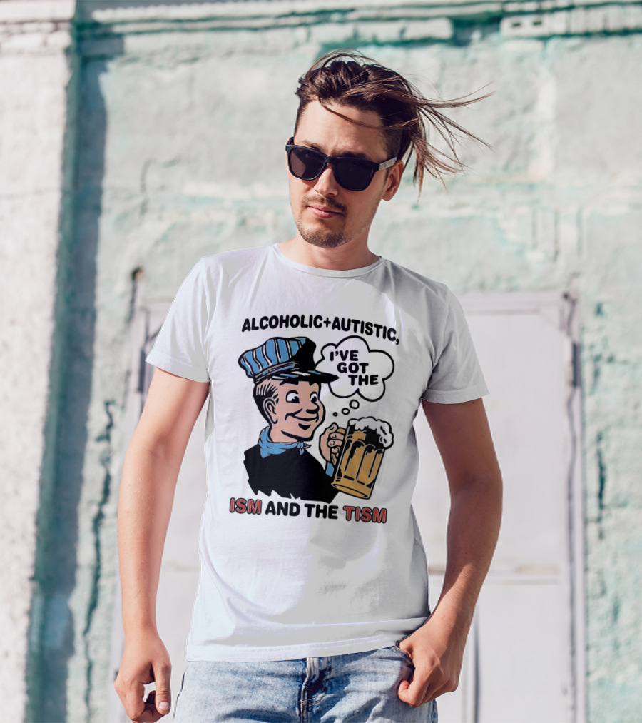 Alcoholic + Autistic I've Got The ISM And The TISM Retro Comic Style Drink Mug T-Shirt