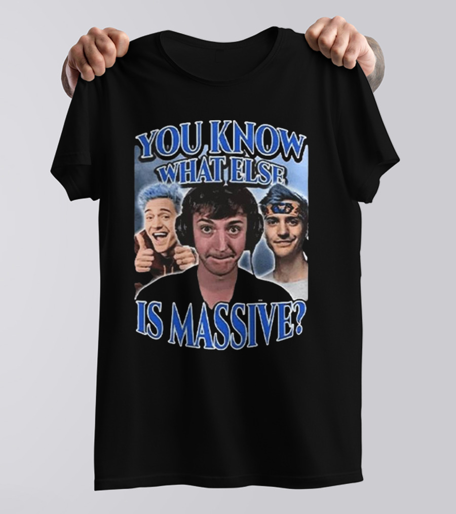 You Know What Else Is Massive Ninja Meme Low Taper Fade T-Shirt