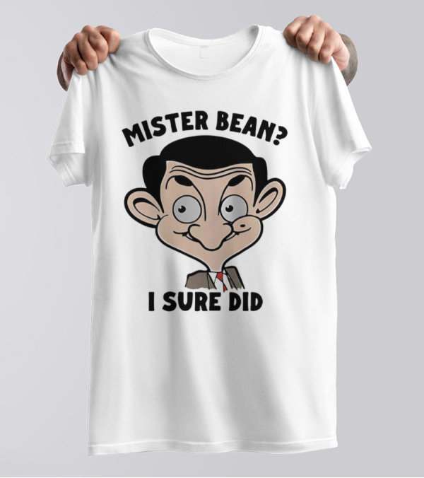 Mister Bean I Sure Did Face T-Shirt