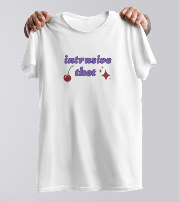 Alegra Kastens Intrusive Thot Cherry Sparkles T-Shirt