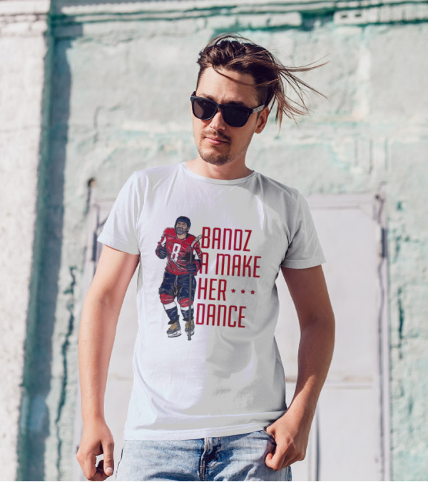 Alexander Ovechkin Bandz A Make Her Dance 8 Hockey Washington Capitals T-Shirt