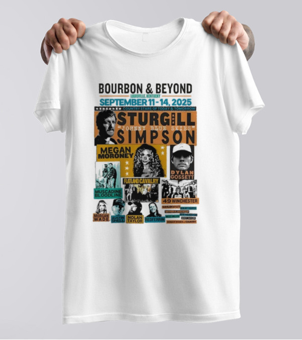 Bourbon & Beyond 2025 Louisville Kentucky Sturgill Simpson Megan Moroney Flatland Cavalry September 11-14 Country Stars T-Shirt