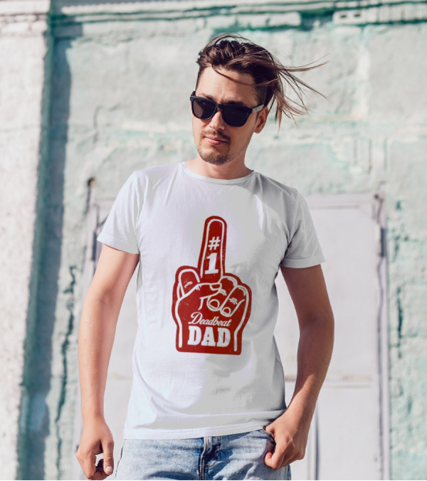 Deadbeat Dad Number One Foam Finger T-Shirt