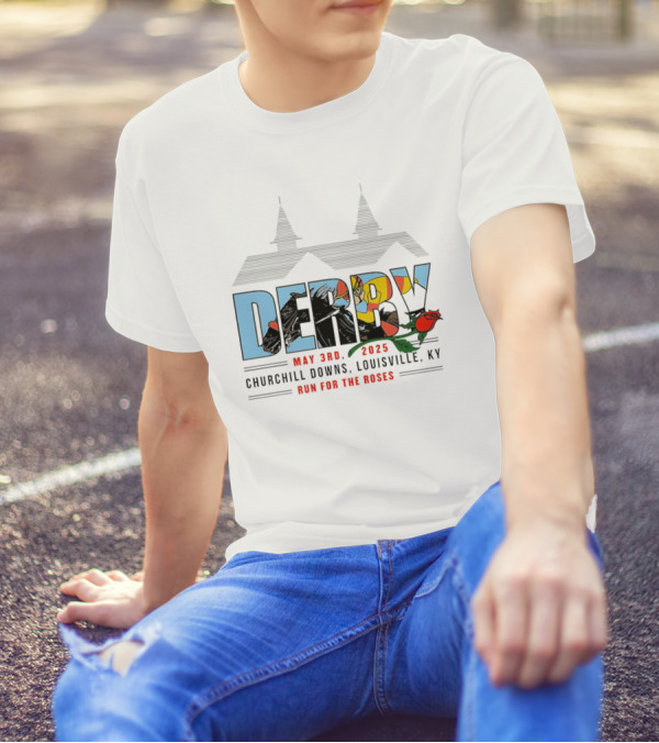 Derby May 3rd 2025 Churchill Downs Louisville KY Run For The Roses T-Shirt