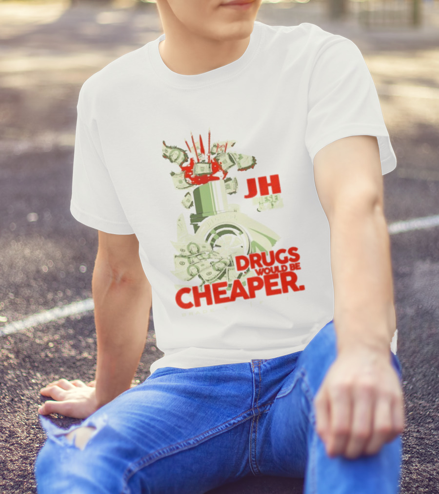 JH Diesel Drugs Are Cheaper Bradenton Florida Cleetus McFarland T-Shirt
