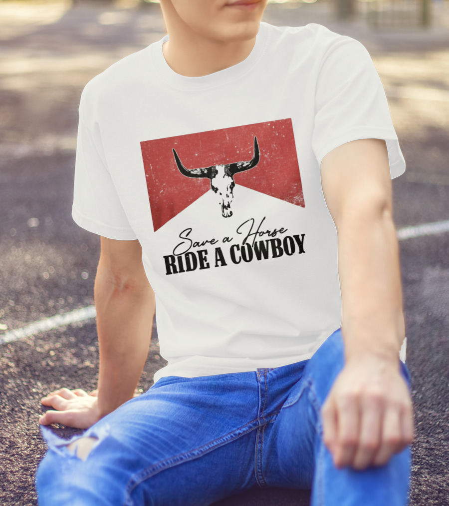 Cowboy Bull Skull Save A Horse Ride A Cowboy Retro Western T-Shirt