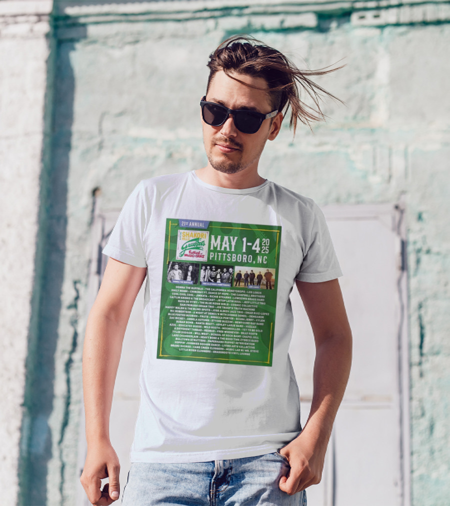 21st Annual Shakori Hills Grassroots Festival Music Dance May 1-4 2025 Pittsboro NC Donna The Buffalo The California Honeydrops Los Lobos T-Shirt