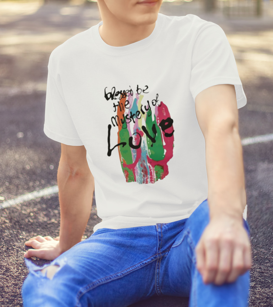 Sufjan Stevens Blessed Be The Mystery Of Love Colorful Brushstroke Typography T-Shirt