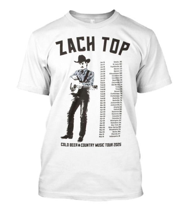Zach Top Cold Beer & Country Music Tour 2025 Cowboy Concert Dates T-Shirt