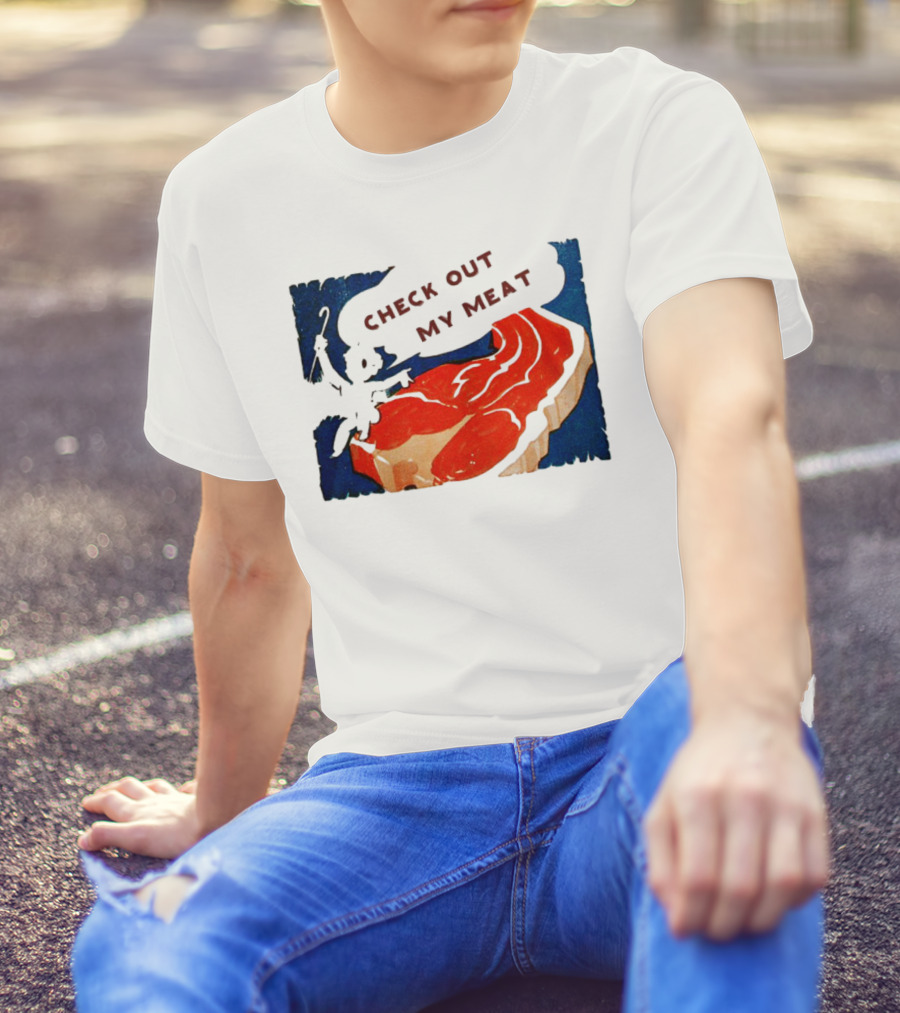 Vintage Check Out My Meat Steak Illustration T-Shirt