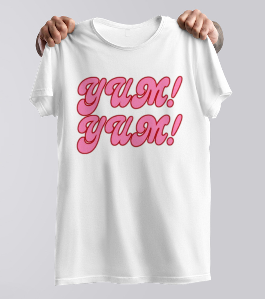 Sweet Yum Yum Yum Yum T-Shirt
