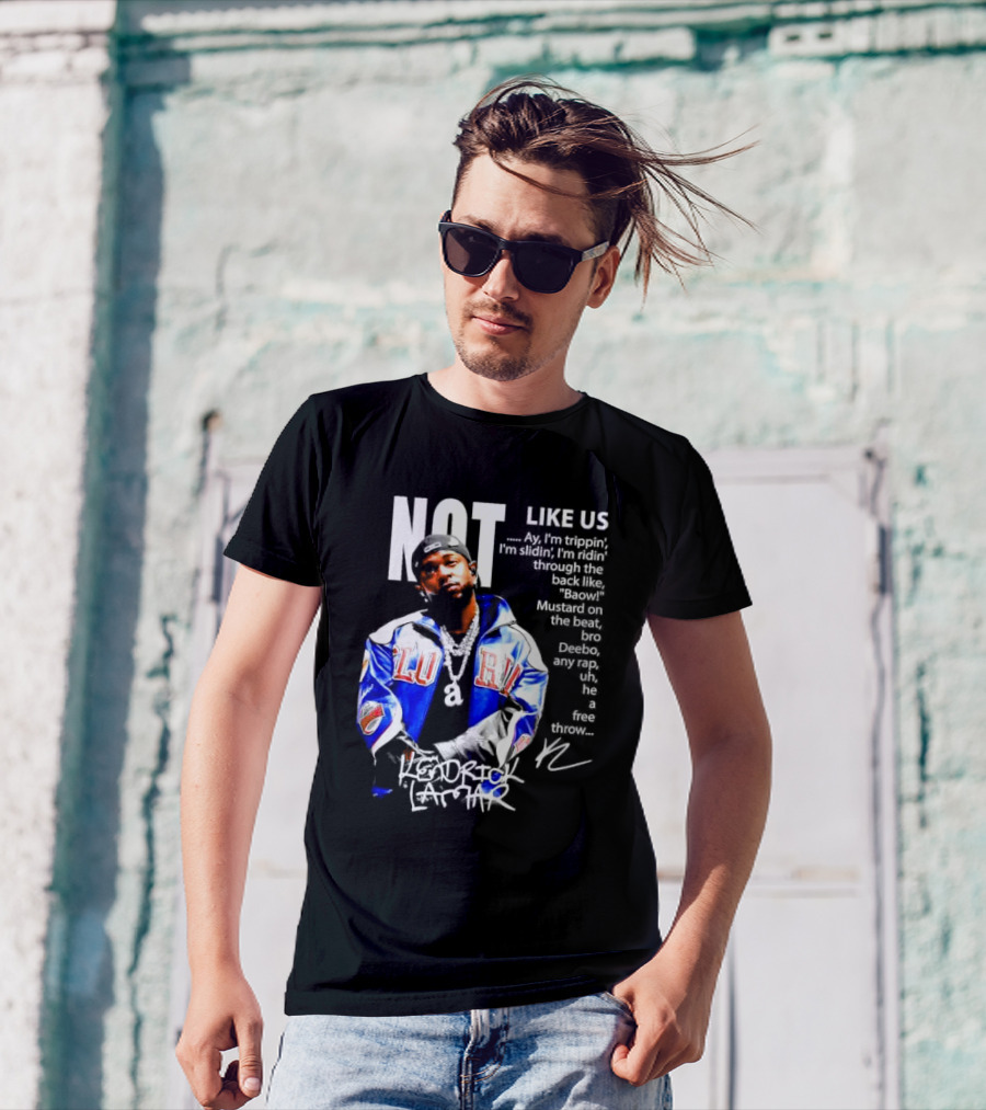 Kendrick Lamar Not Like Us Lyric Love Jacket Signature T-Shirt