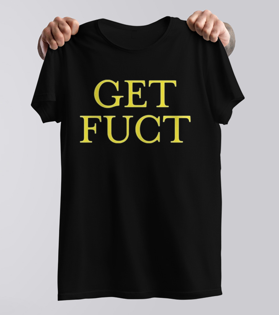 Livid Get Fuct From Under The Cork Tree Bold Statement T-Shirt