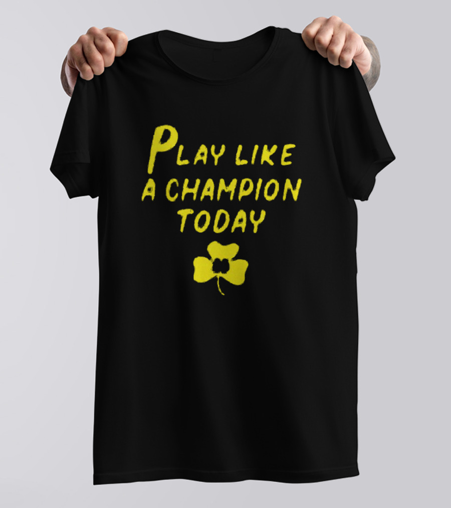 Notre Dame Fighting Irish Play Like A Champion Today Clover 2025 T-Shirt