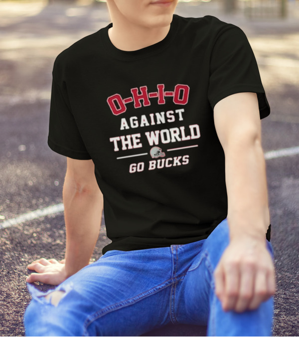 Ohio Against The World Go Bucks Helmet 2025 T-Shirt