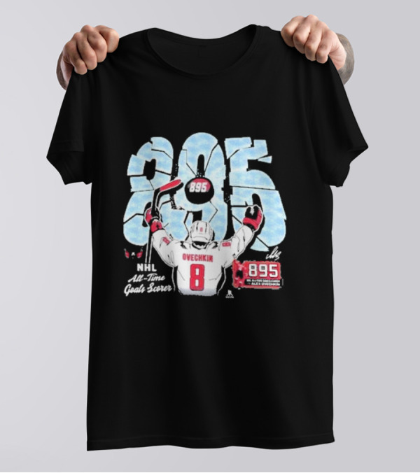 Ovechkin 895 All Time Goals NHL Legends Tribute T-Shirt