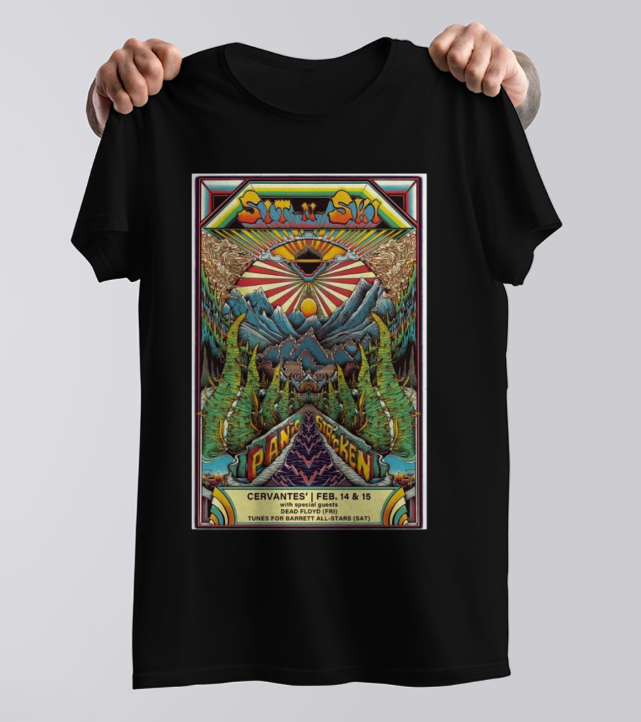Sit N Ski Panic Stricken Feb 14-15 2025 Cervantes Masterpiece Ballroom Denver CO Dead Floyd Tunes For Barrett All-Stars T-Shirt