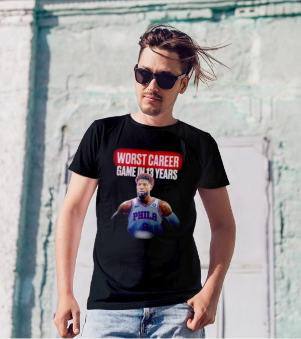 Paul George Philadelphia Worst Career Game In 13 Years T-Shirt