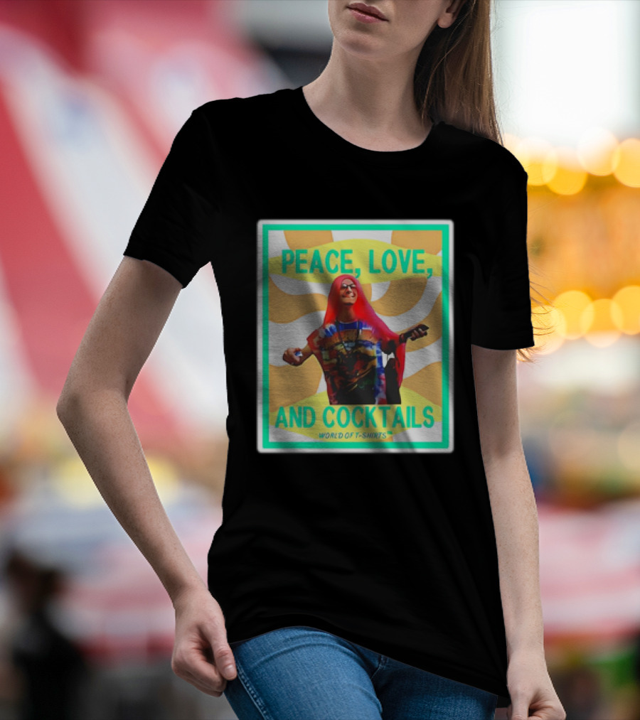 World Of S Peace Love And Cocktails T-Shirt