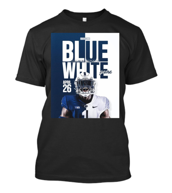 Penn State Blue White Game April 26 Save The Date Football T-Shirt