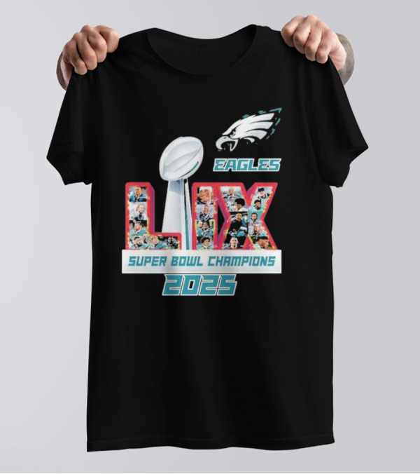Philadelphia Eagles LIX Super Bowl Champions 2025 Edition T-Shirt