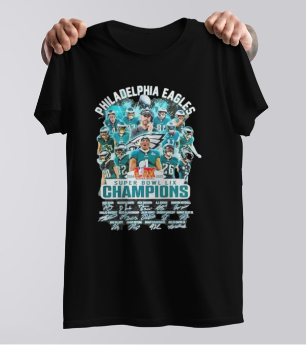 Philadelphia Eagles Super Bowl LIX Champions Signatures 2024-2025 Players T-Shirt