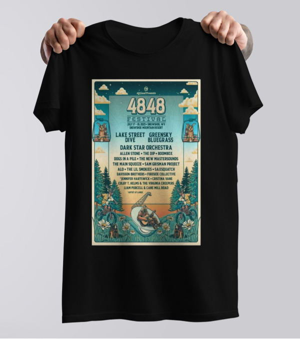 4848 Festival July 2025 Snowshoe WV Lake Street Dive Greensky Bluegrass Lineup T-Shirt