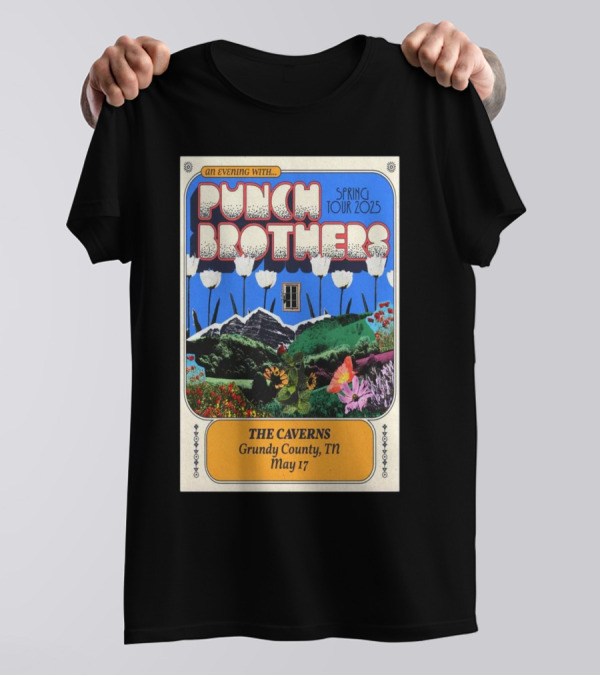 An Evening With Punch Brothers Spring Tour 2025 May 17 The Caverns Grundy County TN T-Shirt