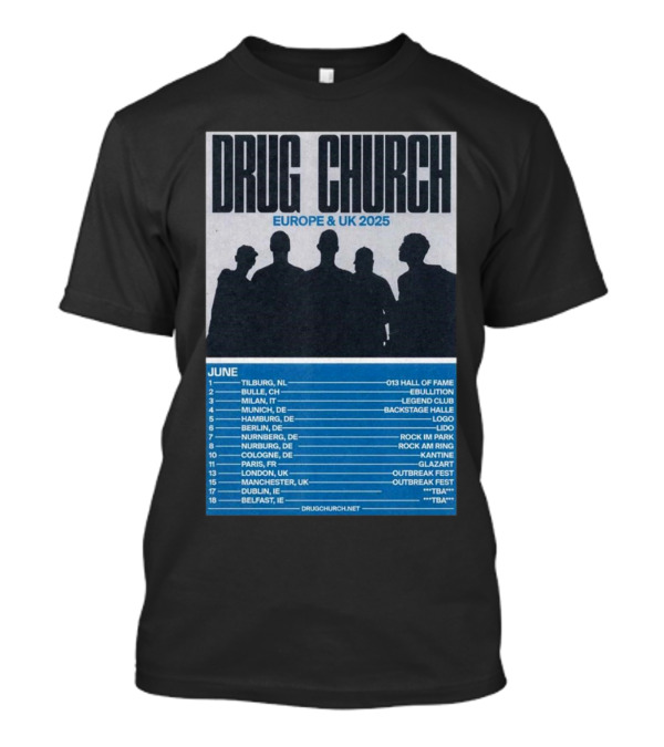 Drug Church Europe And UK 2025 Tour June Dates Tilburg NL 013 Hall Of Fame T-Shirt