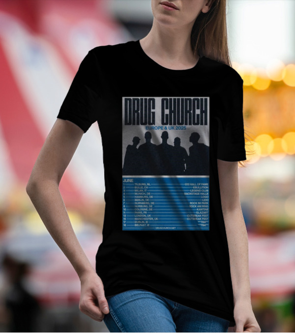 Drug Church Europe And UK 2025 Tour June Dates Tilburg NL 013 Hall Of Fame T-Shirt