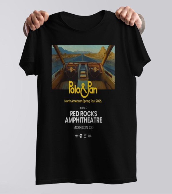 Polo & Pan North American Spring Tour 2025 Red Rocks Amphitheatre April 17 Morrison Colorado T-Shirt