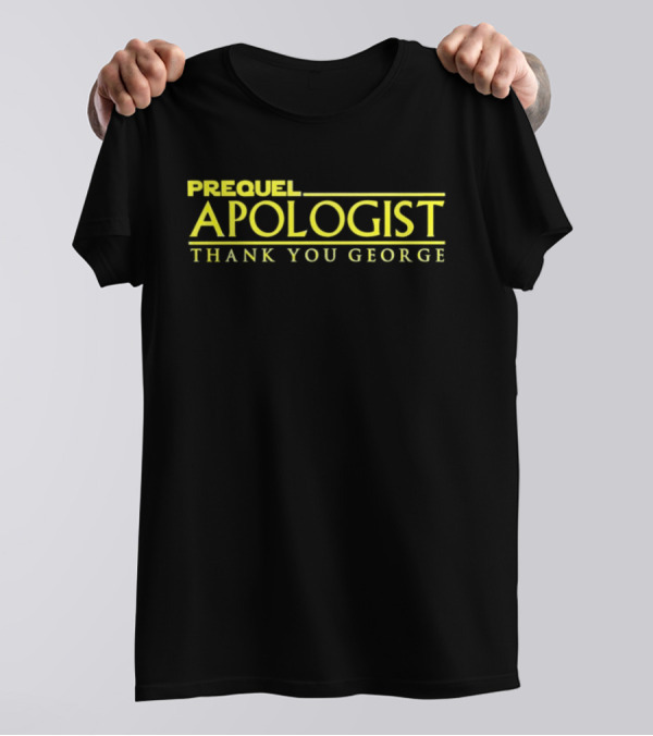 Prequel Apologist Thank You George Star Saga Tribute Fan Apparel T-Shirt