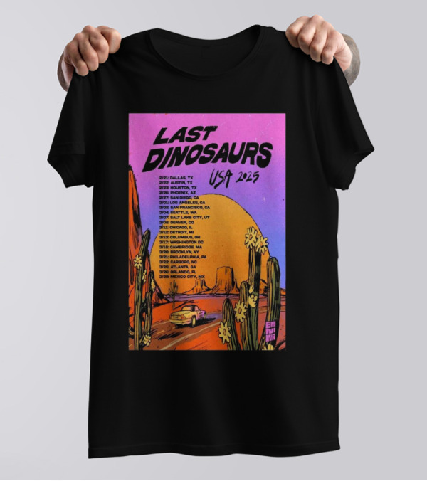 Last Dinosaurs USA 2025 Tour Dates With Desert Scene And Vintage Car T-Shirt