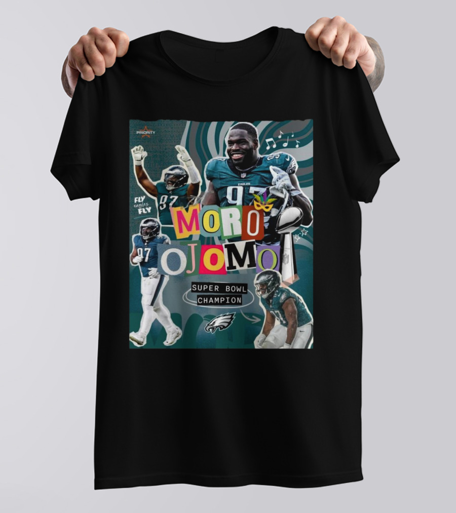 Priority Sports Moro Ojomo Philadelphia Eagles Super Bowl Champion Fly Eagles Fly T-Shirt