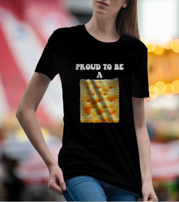 Proud To Be A Cracker T-Shirt