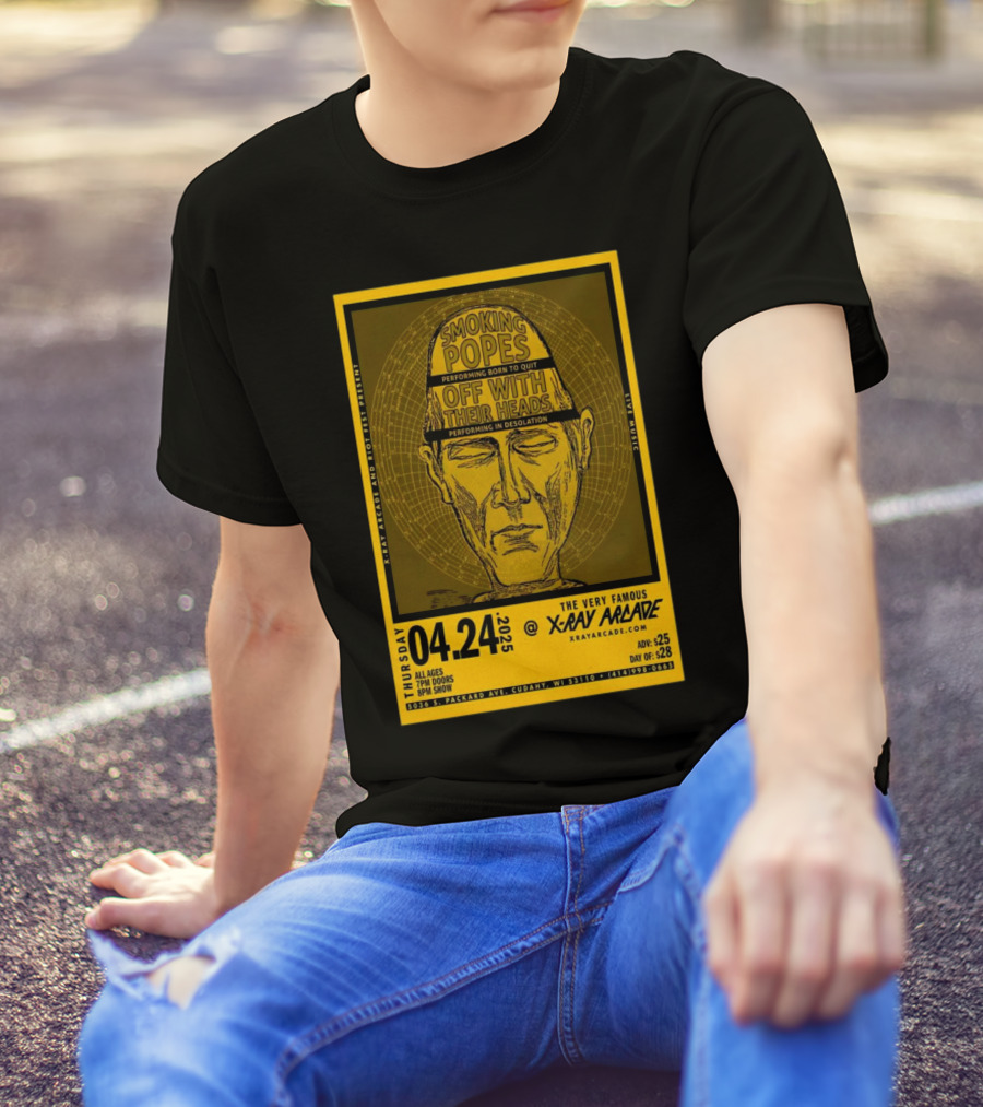 Smoking Popes Off With Their Heads Concert April 24 2025 X-Ray Arcade Cudahy WI T-Shirt