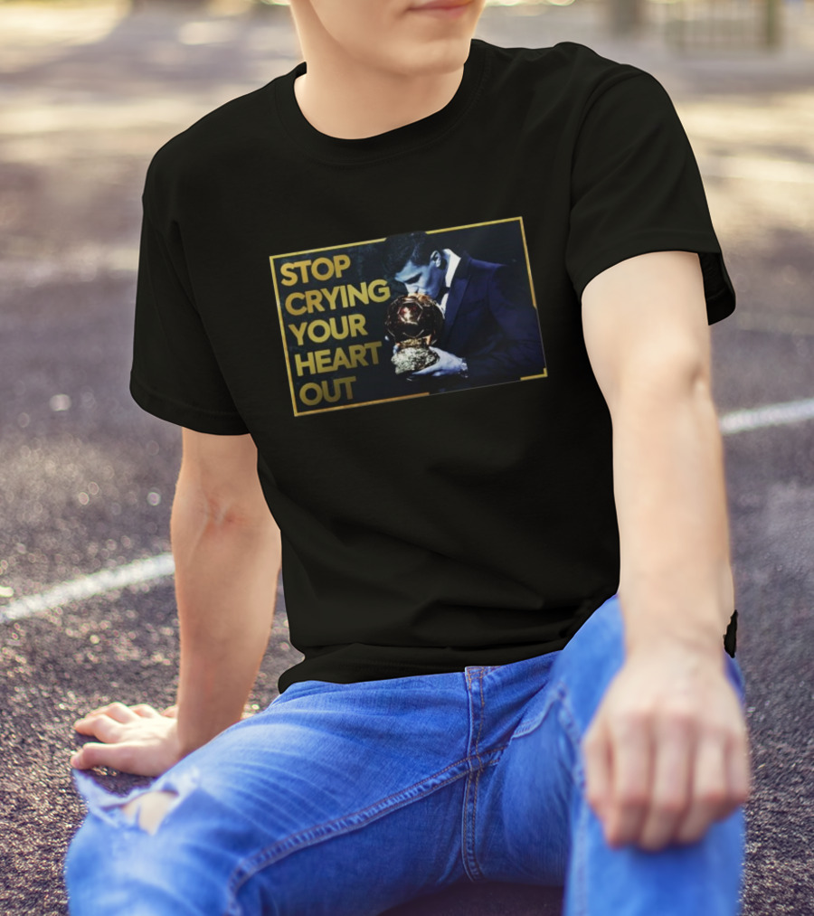 Stop Crying Your Heart Out Man City Fans Message 2025 T-Shirt