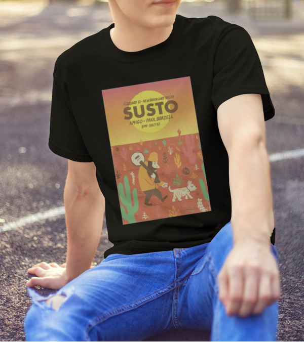 February 13 SUSTO New Brookland Tavern Amigo Paul Brazell Event T-Shirt