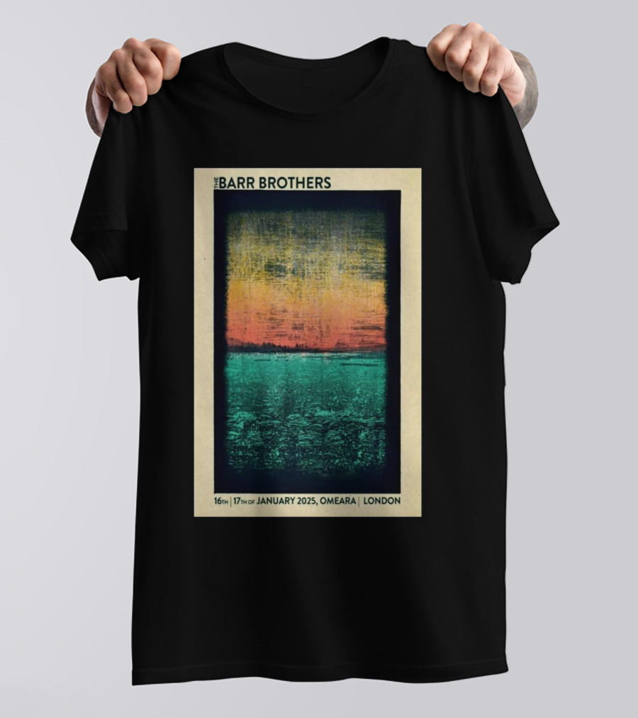 The Barr Brothers O’Meara London January 16-17 2025 Concert T-Shirt