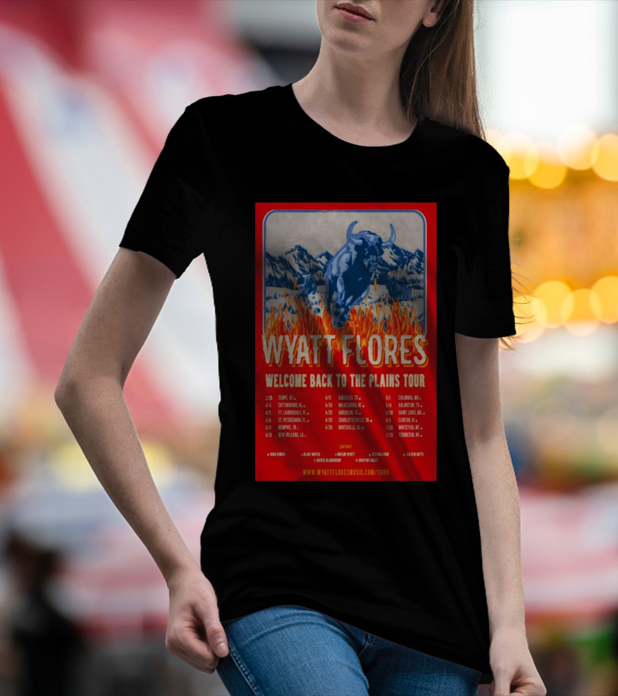Wyatt Flores Welcome Back To The Plains Tour 2025 With Tour Dates And Locations Including Tempe AZ And Cottonwood AL T-Shirt