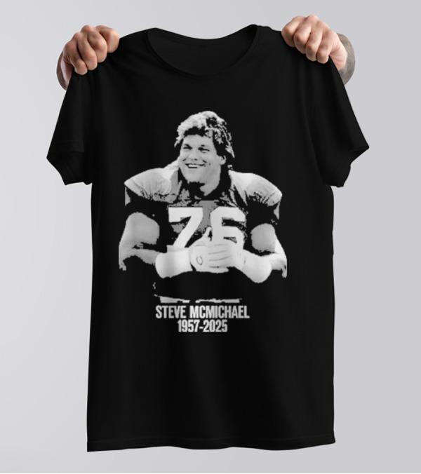 Rip NFL Super Bowl Champion Hall Of Famer Steve McMichael 76 1957-2025 T-Shirt