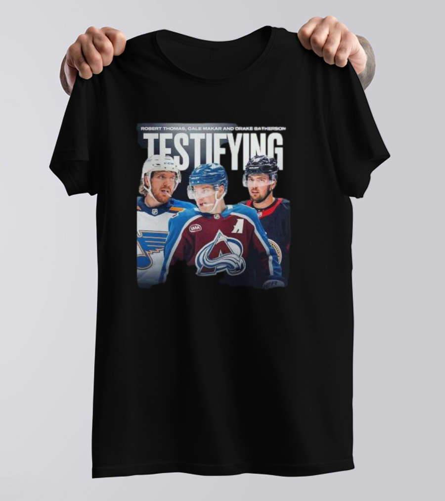 Robert Thomas Cale Makar Drake Batherson Testifying NHL Players T-Shirt