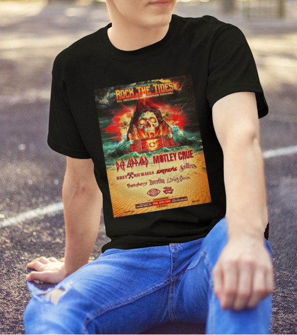 Rock The Tides All Inclusive Destination Festival Riviera Maya 2025 Featuring Def Leppard Motley Crue Bret Michaels Extreme The Struts November 7-9 T-Shirt