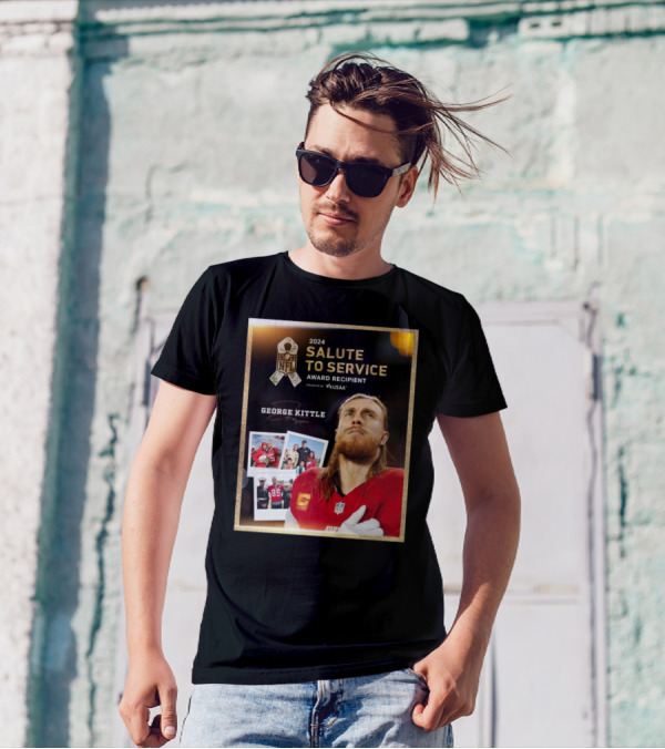 San Francisco 49ers George Kittle NFL 2024 Salute To Service Award Recipient Signature T-Shirt